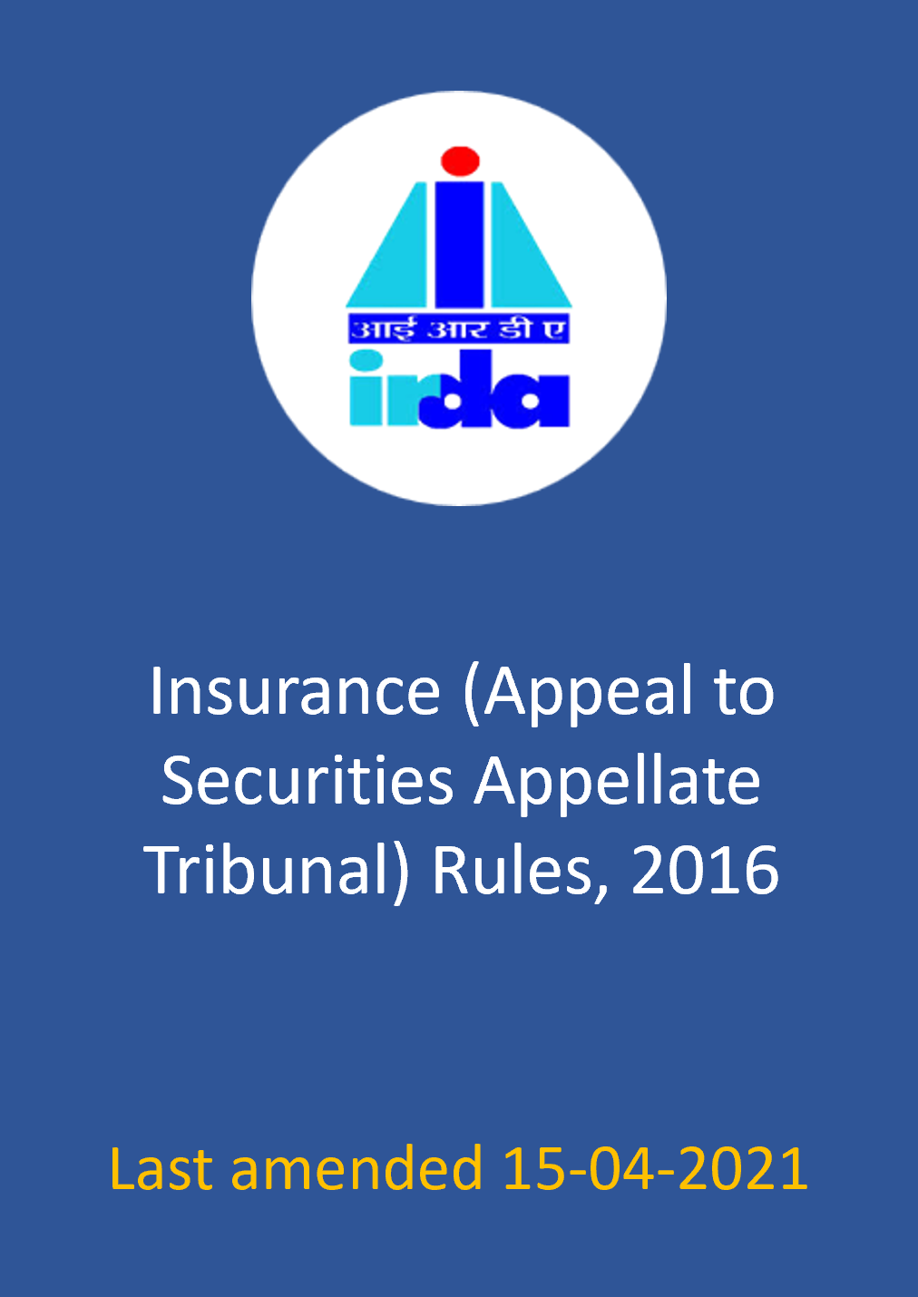 Insurance (Appeal to Securities Appellate Tribunal) Rules, 2016